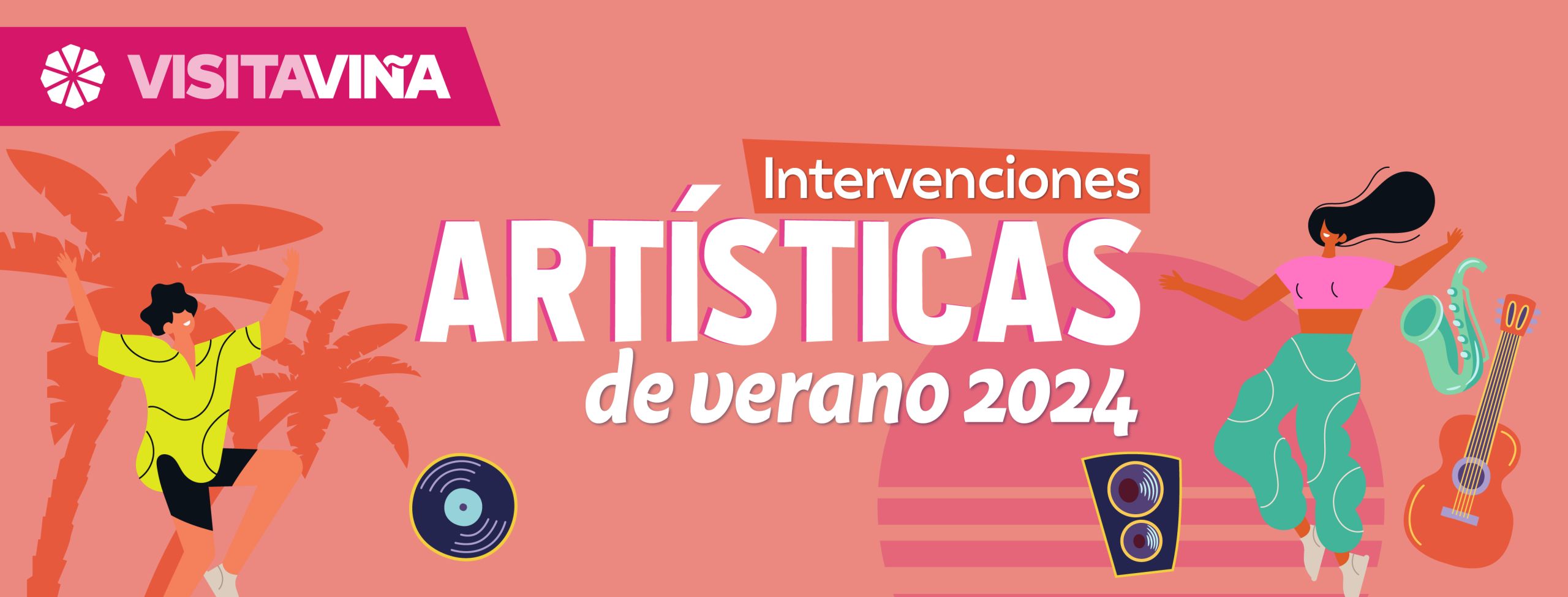 Intervenciones Artísticas Verano 2024 | ¡No te pierdas de ningún panorama y súmate a la entretención!